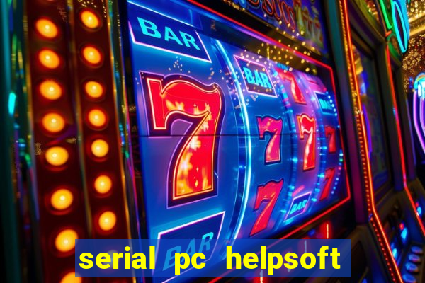 serial pc helpsoft driver updater